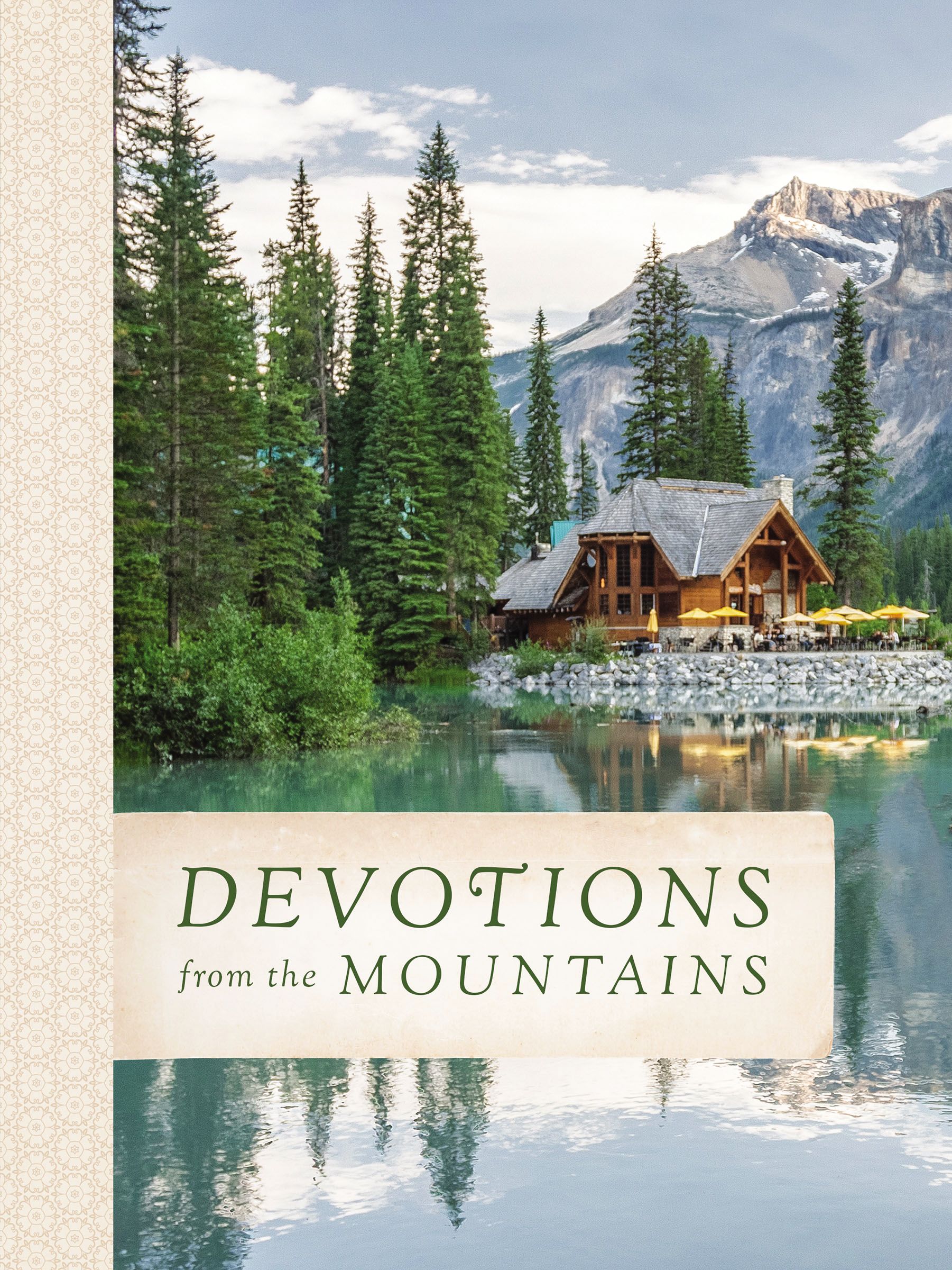 Devotions from the Mountains By Thomas Nelson (Hardback) 9780718086855