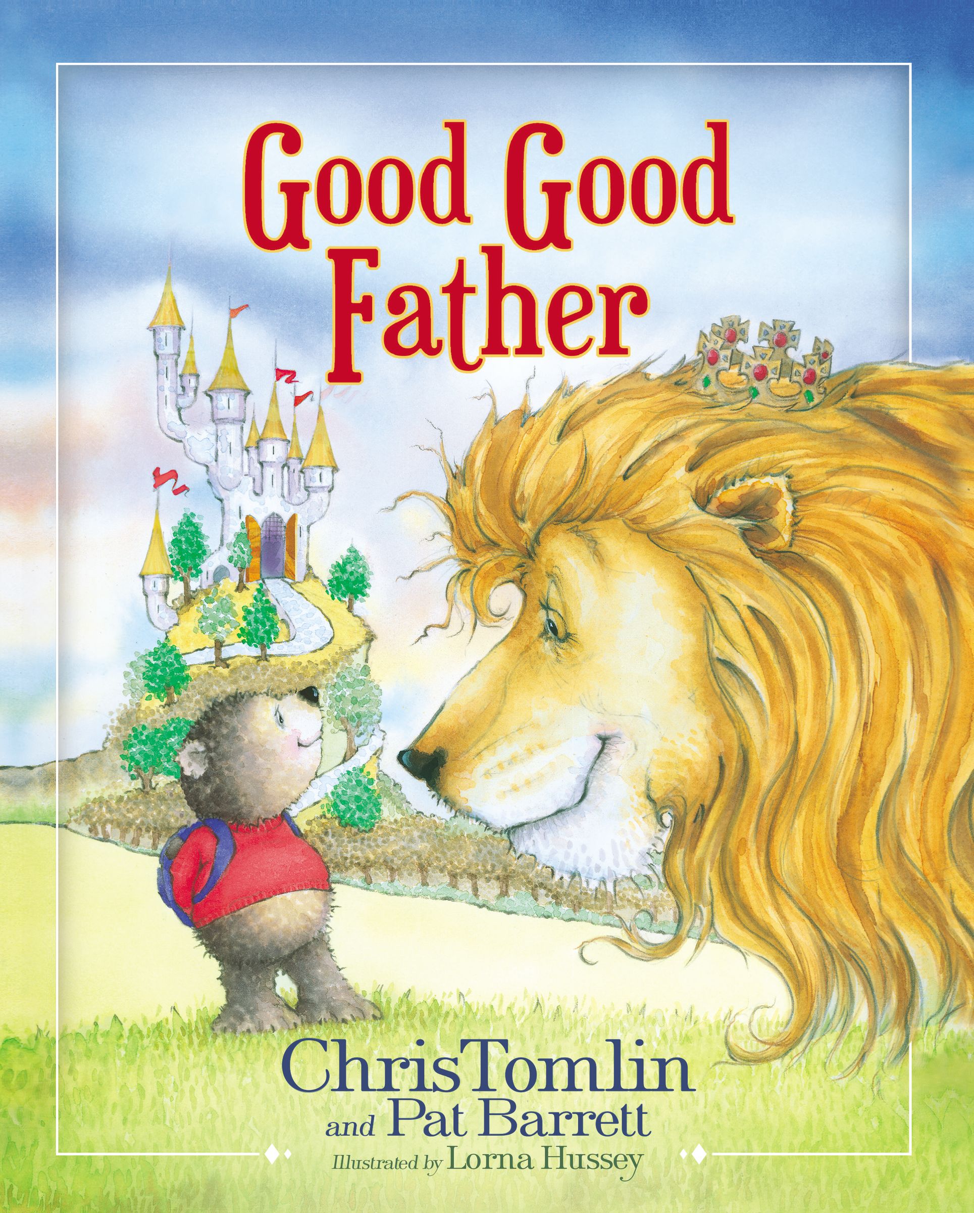 Good Good Father By Chris Tomlin (Hardback) 9780718086954