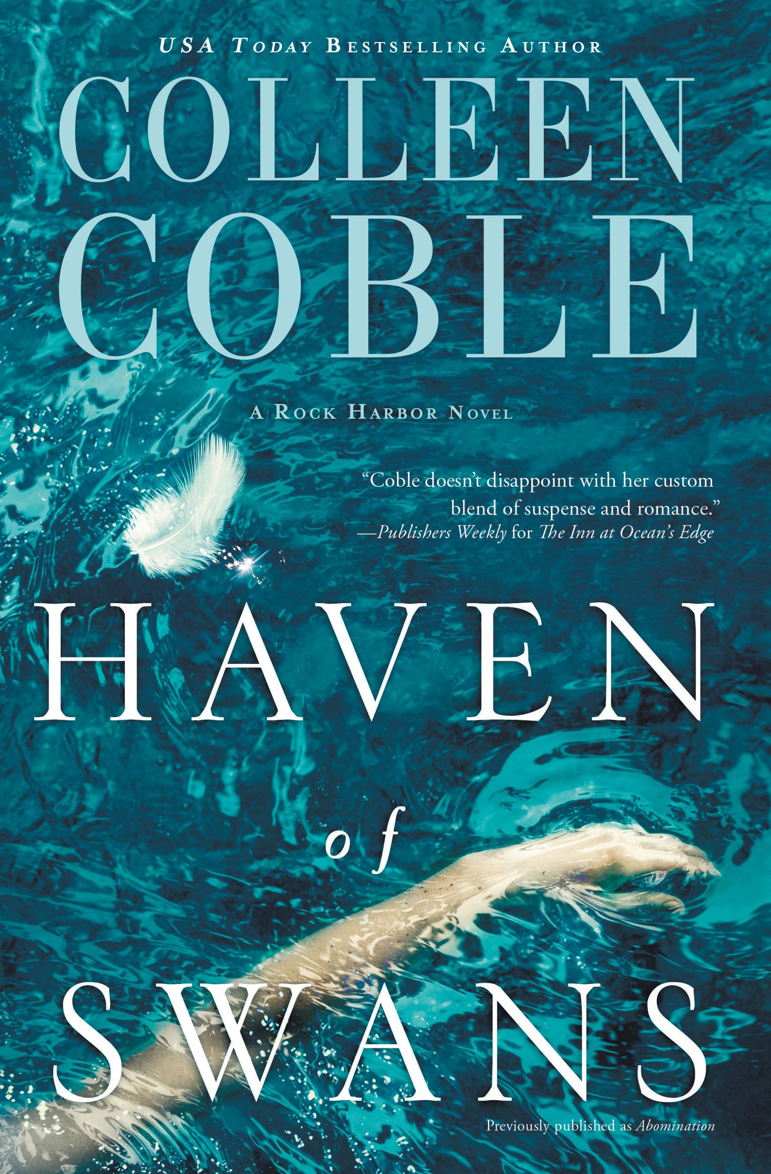 Haven of Swans By Colleen Coble (Paperback) 9780718092764