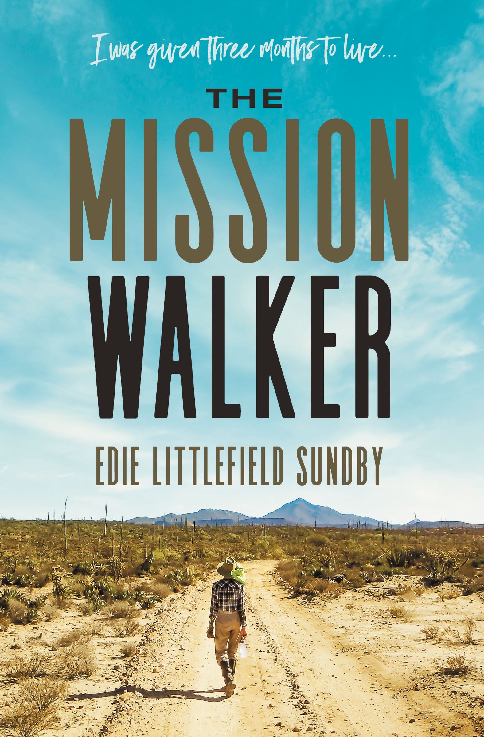 The Mission Walker By Edie Littlefield Sundby (Hardback) 9780718093501