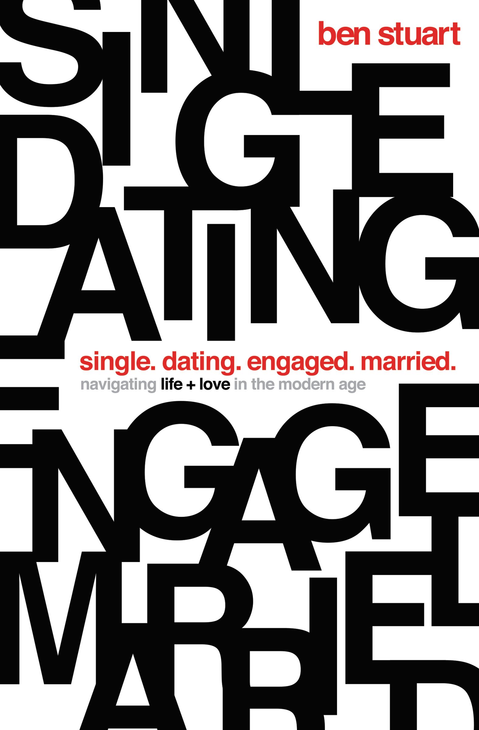 Single Dating Engaged Married By Ben Stuart (Paperback) 9780718097899