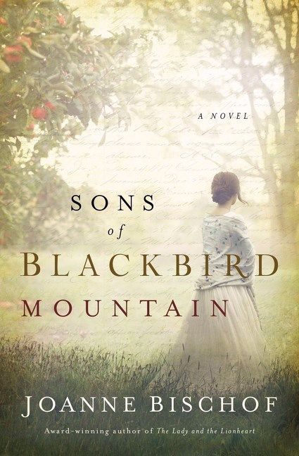 Sons of Blackbird Mountain By Joanne Bischof (Paperback) 9780718099107