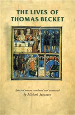 The Lives of Thomas Becket By Staunton Michael (Paperback)