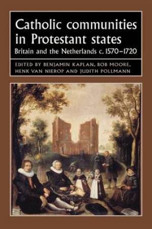 Catholic Communities in Protestant States