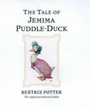 Tale Of Jemima Puddle-duck By Beatrix Potter (Hardback) 9780723247784