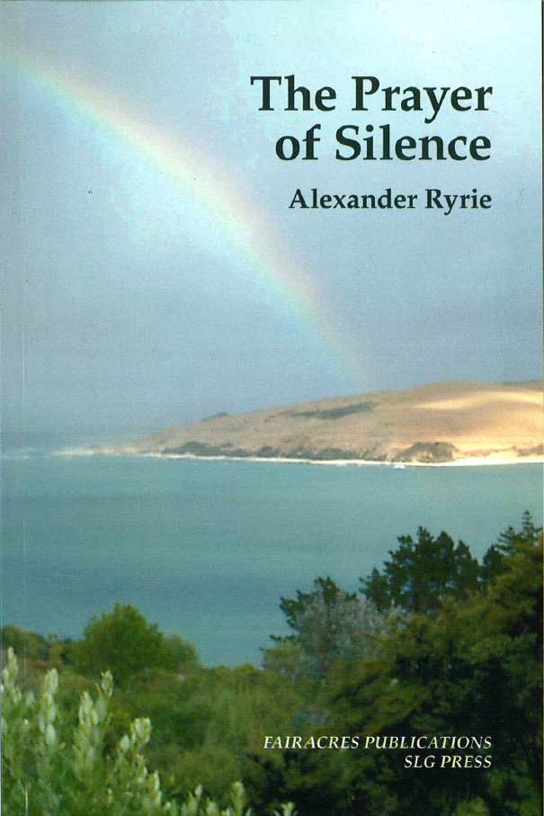 The Prayer of Silence By Alexander Ryrie (Paperback) 9780728302396