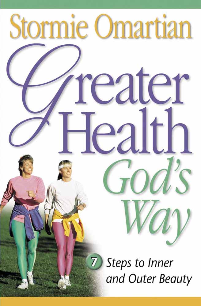 Greater Health God's Way By Stormie Omartian (Paperback) 9780736900614