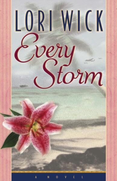 Every Storm By Lori Wick (Paperback) 9780736909761