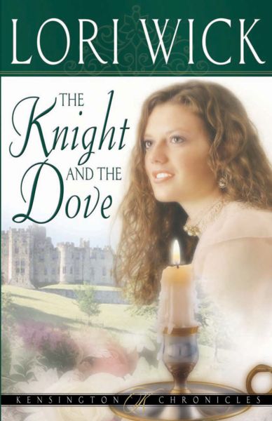 The Knight And The Dove By Lori Wick (Paperback) 9780736913249