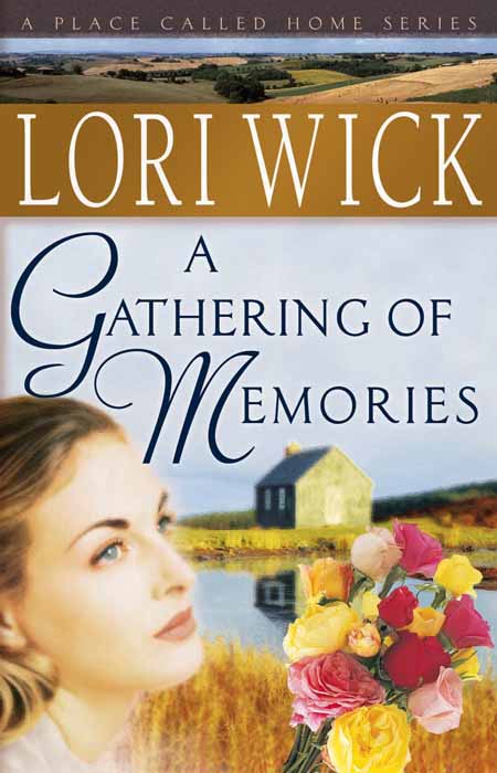 A Gathering Of Memories By Lori Wick (Paperback) 9780736915366