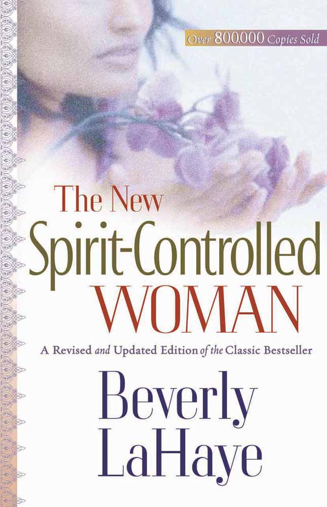 The New Spirit-controlled Woman By Beverly La Haye (Paperback)