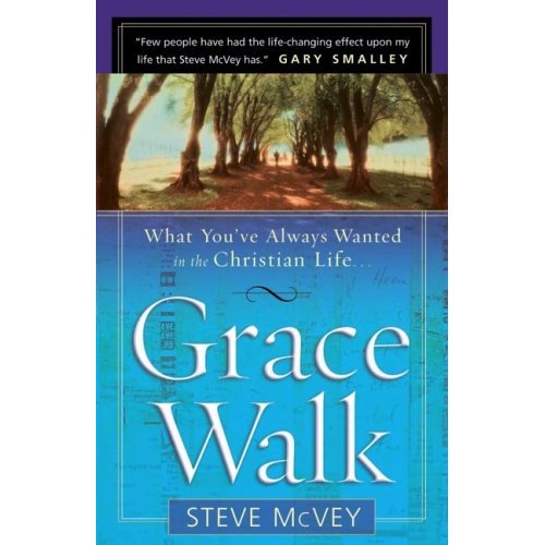 Grace Walk By Steve Mcvey (Paperback) 9780736916394