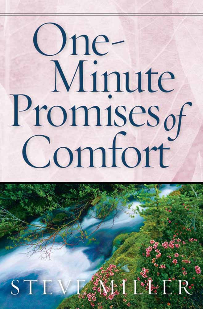 One-Minute Promises Of Comfort By Steve Miller (Paperback)