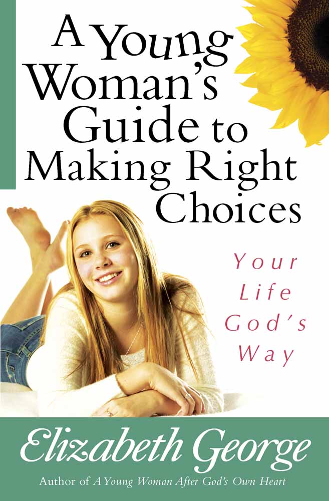 Young Womans Guide To Making Right By Elizabeth George (Paperback)