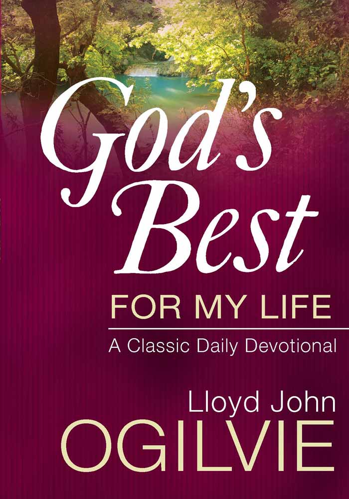 Gods Best For My Life Devotional By Lloyd John Ogilvie (Hardback)