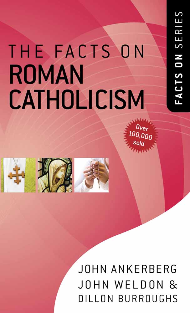 The Facts On Roman Catholicism (Paperback) 9780736924030