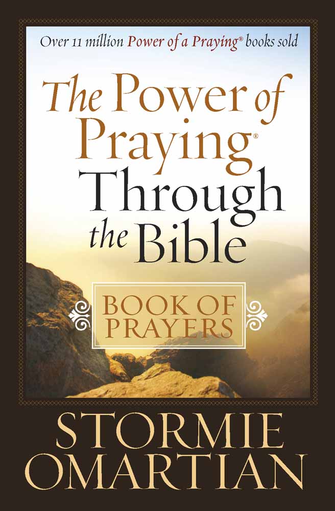 The Power Of Praying Through The Bible By Stormie Omartian (Paperback)