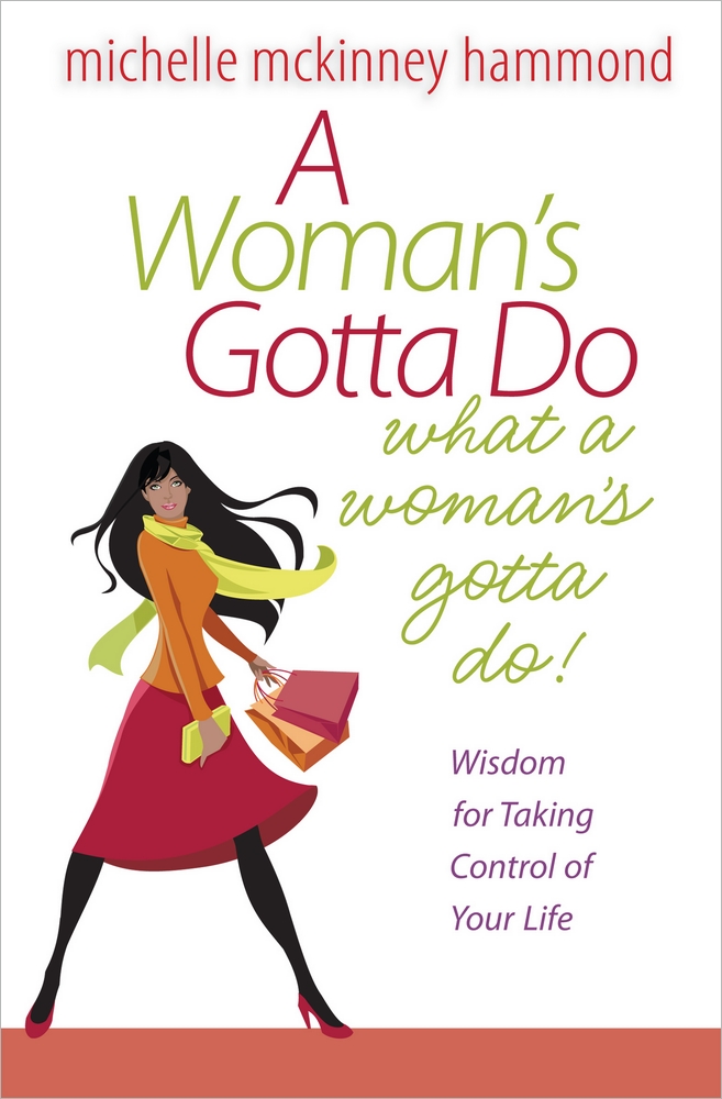 A Woman's Gotta Do What A Woman's Gotta Do (Paperback) 9780736926553