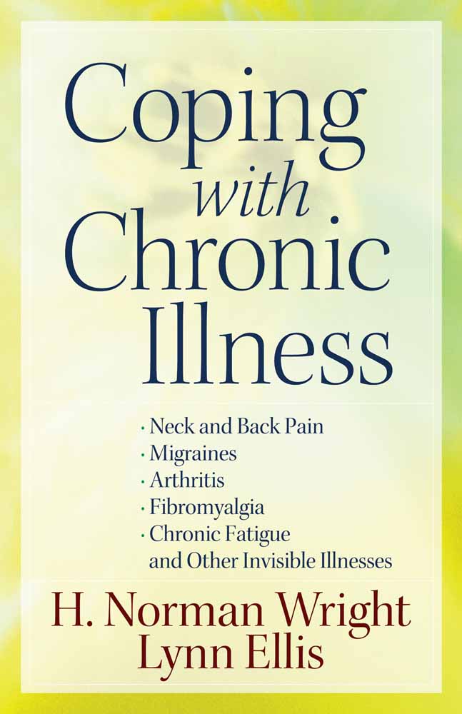 Coping With Chronic Illness By H Norman Wright Lynn Ellis (Paperback)