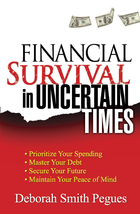 Financial Survival in Uncertain Times