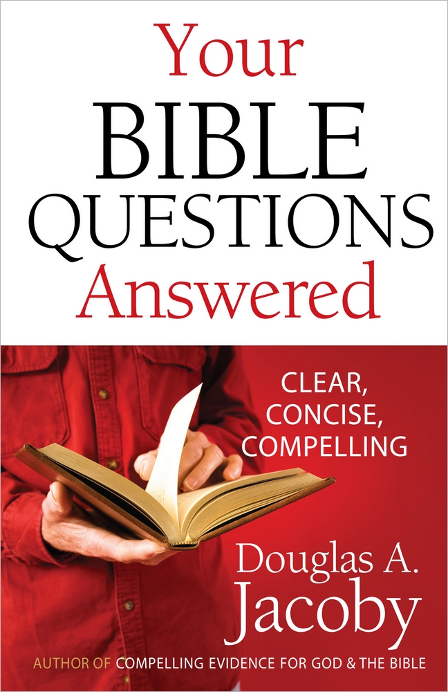 Your Bible Questions Answered By Douglas A Jacoby (Paperback)