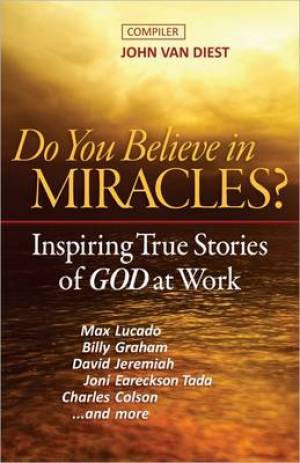 Do You Believe in Miracles By John Van Diest (Paperback) 9780736938020