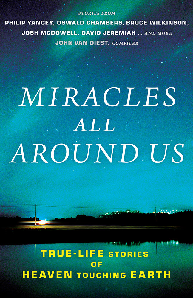 Miracles All Around Us By John Van Diest (Paperback) 9780736938037