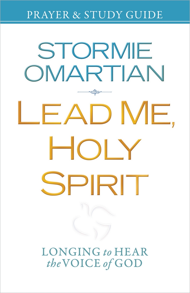 Lead Me Holy Spirit Prayer and Study Guide By Stormie Omartian