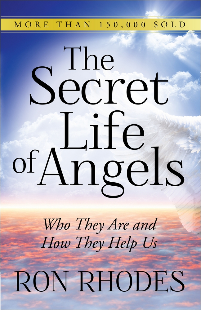 The Secret Life Of Angels By Ron Rhodes (Paperback) 9780736948791