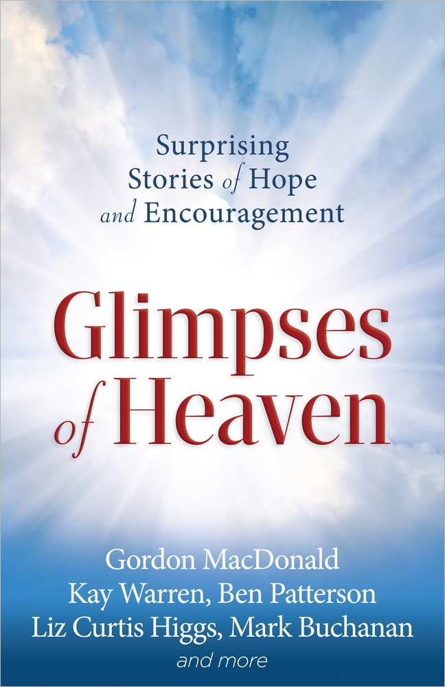 Glimpses Of Heaven By Christianity Today (Paperback) 9780736950183