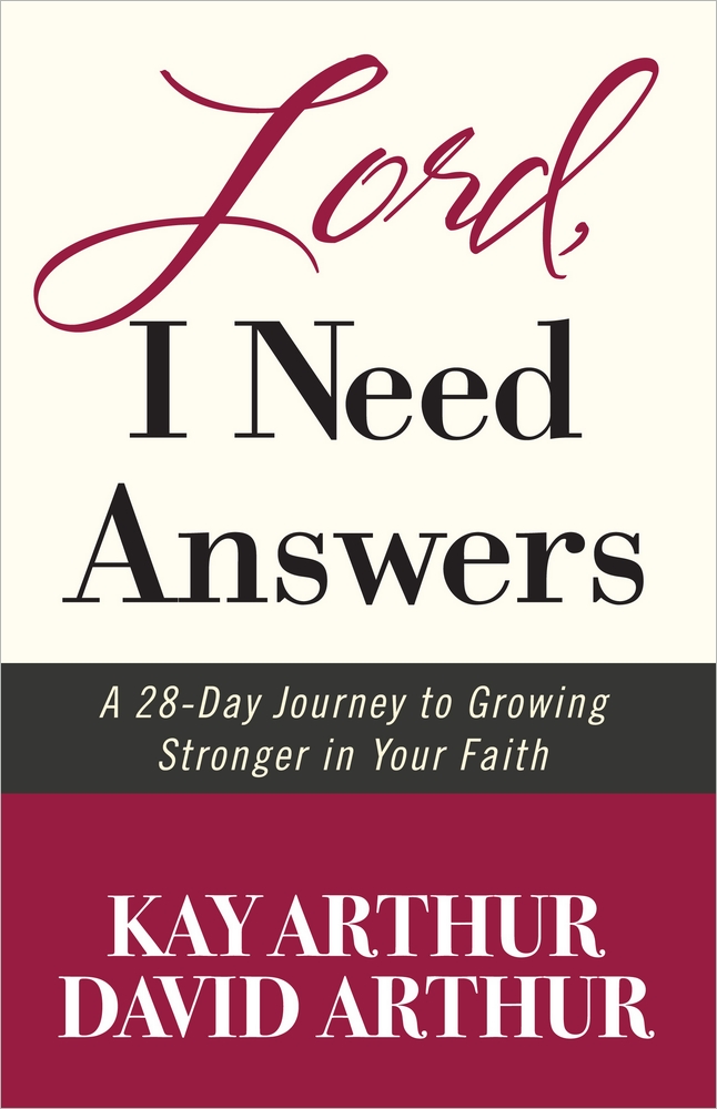 Lord I Need Answers By David Arthur Kay Arthur (Paperback)