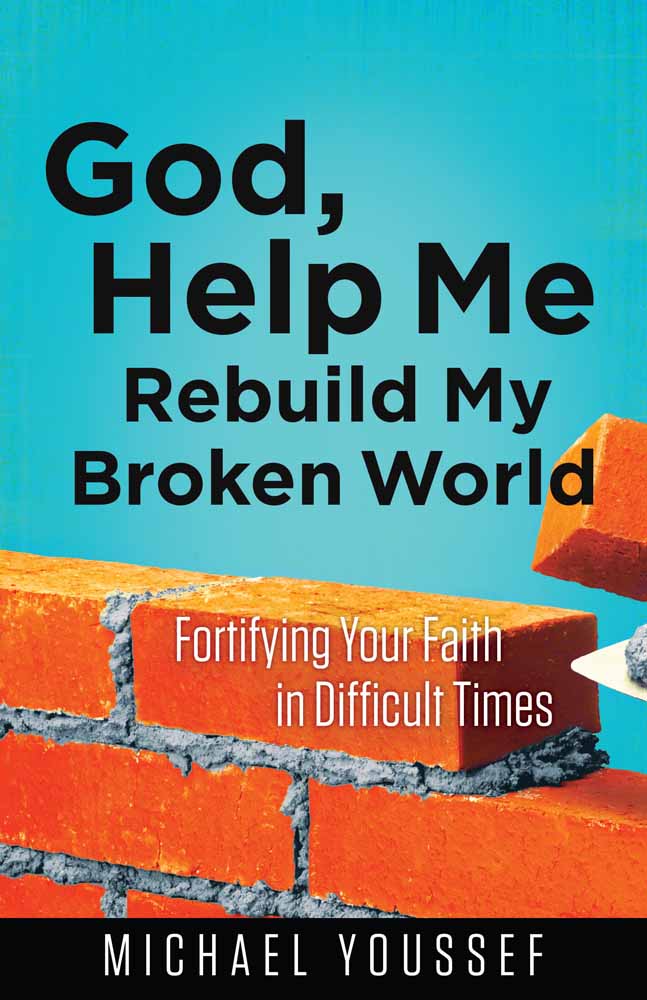 God Help Me Rebuild My Broken World By Youssef Michael (Paperback)