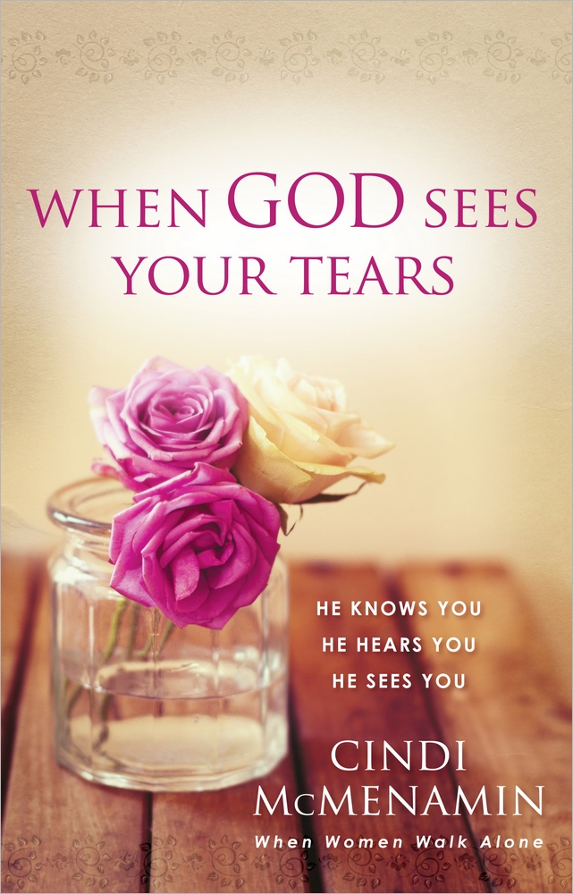 When God Sees Your Tears By Cindi Mc Menamin (Paperback) 9780736956673