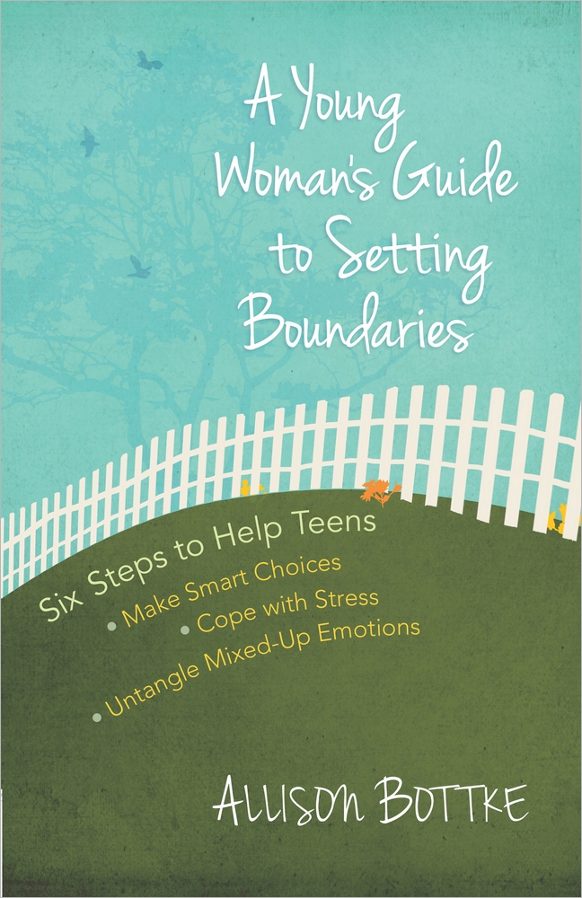 Young Womans Guide To Setting Boundaries By Allison Bottke (Paperback)