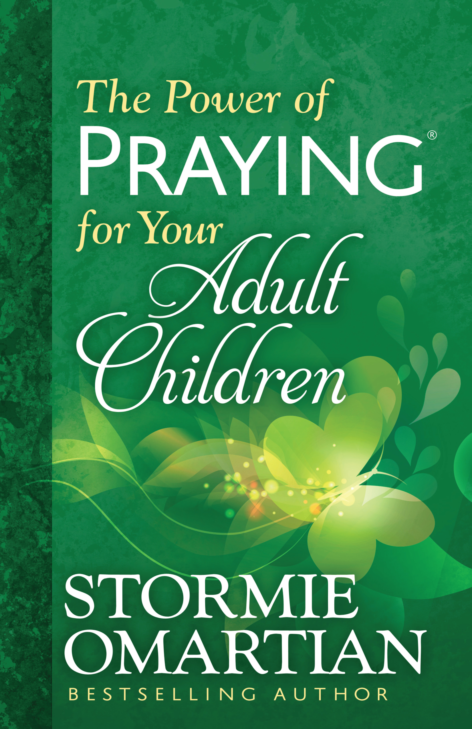 The Power of Praying® for Your Adult Children [eBook]