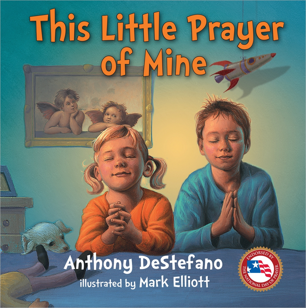 This Little Prayer Of Mine By Mark Elliott (Hardback) 9780736958615