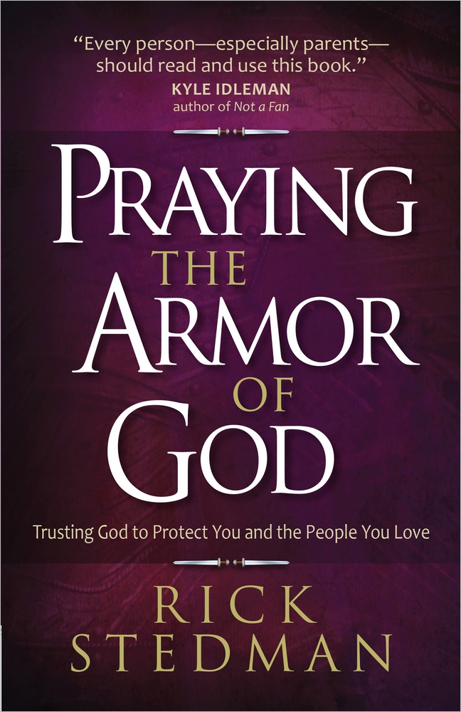 Praying the Armor of God By Rick Stedman (Paperback) 9780736960694