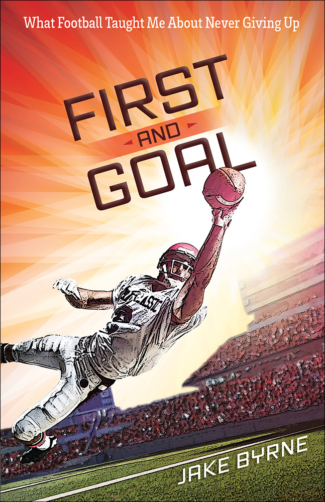 First and Goal By Jake Byrne (Paperback) 9780736961899