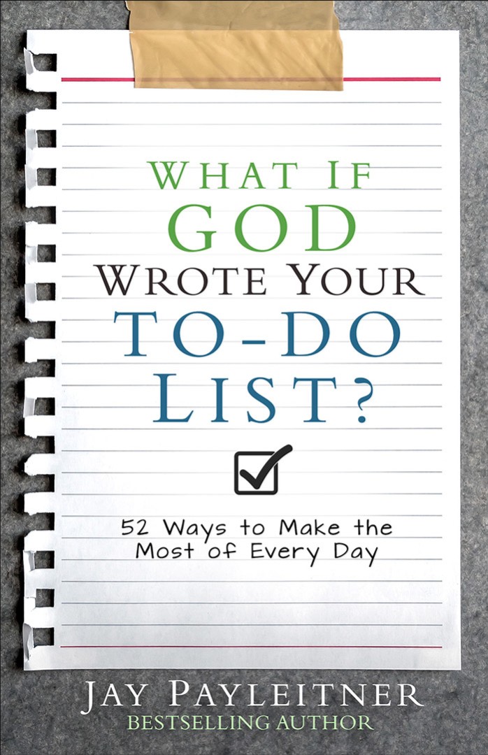 What If God Wrote Your To-Do List