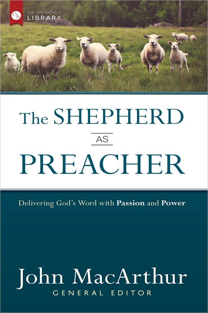 The Shepherd as Preacher By John Mac Arthur (Hardback) 9780736962070