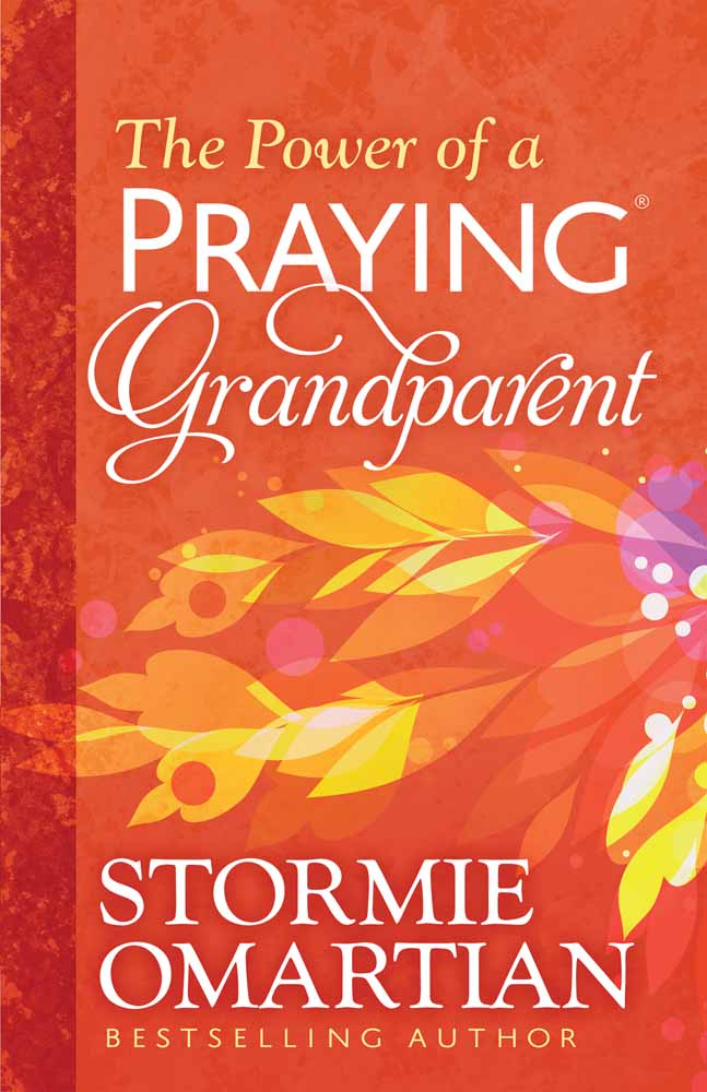 The Power of a Praying Grandparent By Stormie Omartian (Paperback)