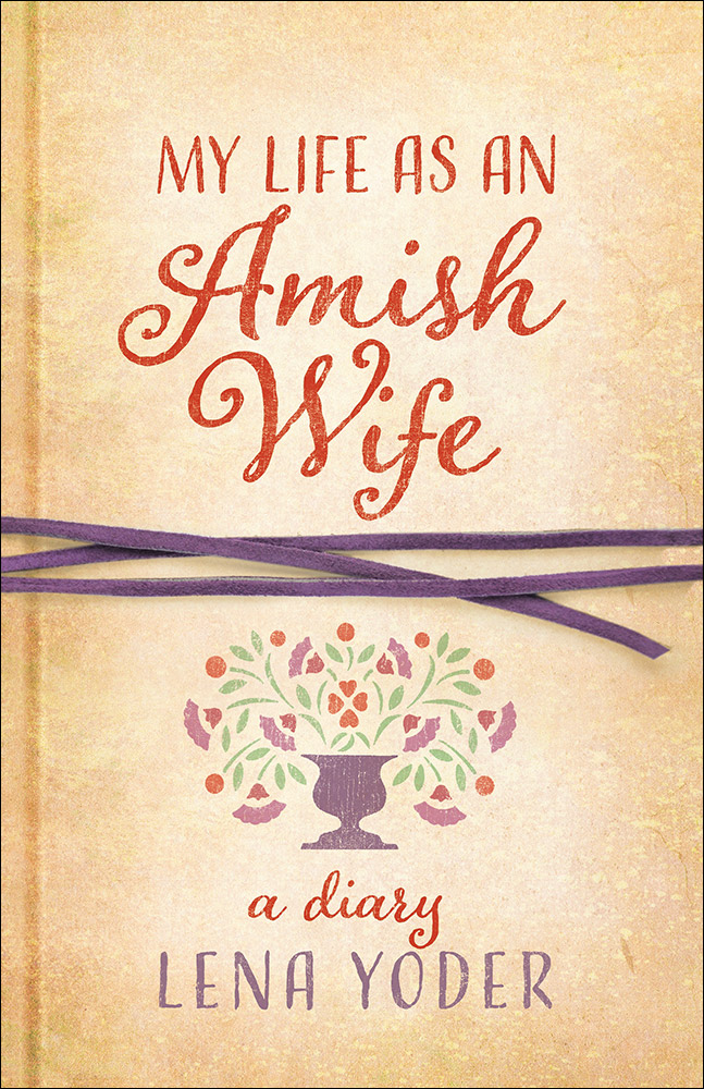 My Life as An Amish Wife By Yoder Lena (Paperback) 9780736964234