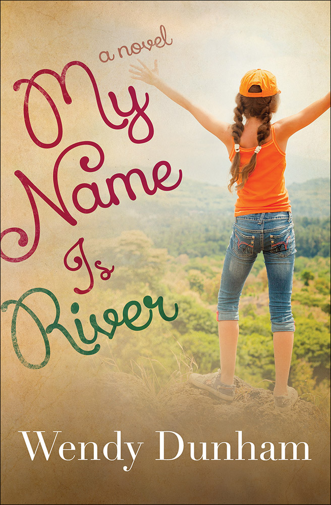 My Name Is River By Wendy Dunham (Paperback) 9780736964616