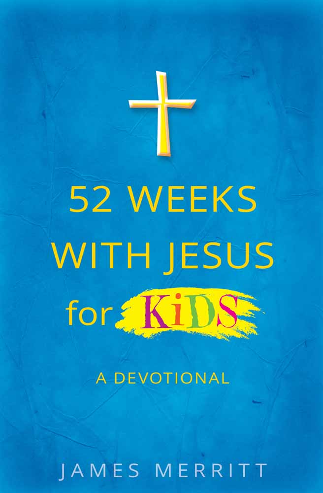 52 Weeks with Jesus for Kids By Merritt James (Paperback)