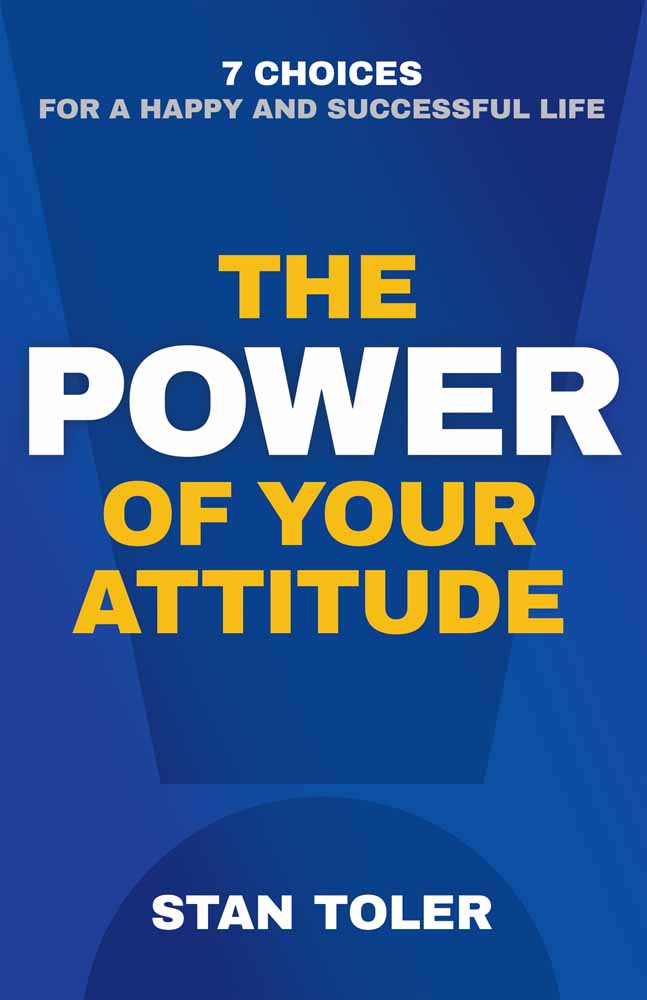 The Power of Your Attitude By Toler Stan (Paperback) 9780736968256