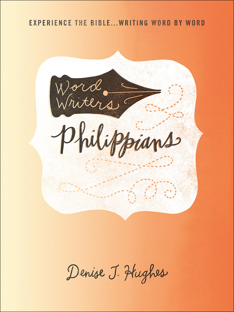 Word Writers Philippians By Hughes Denise J (Paperback) 9780736968478