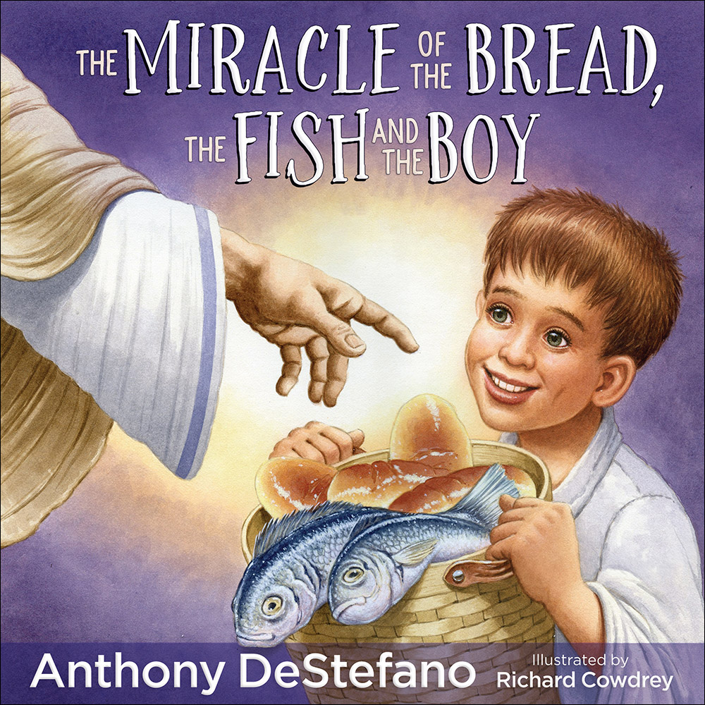 The Miracle of the Bread the Fish and the Boy (Hardback) 9780736968591