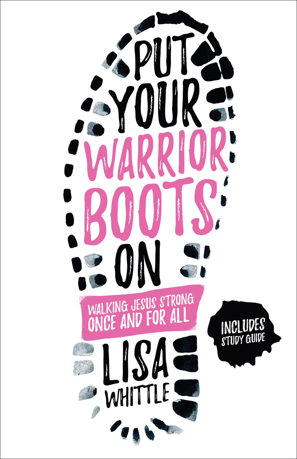 Put Your Warrior Boots On By Whittle Lisa (Paperback) 9780736969857