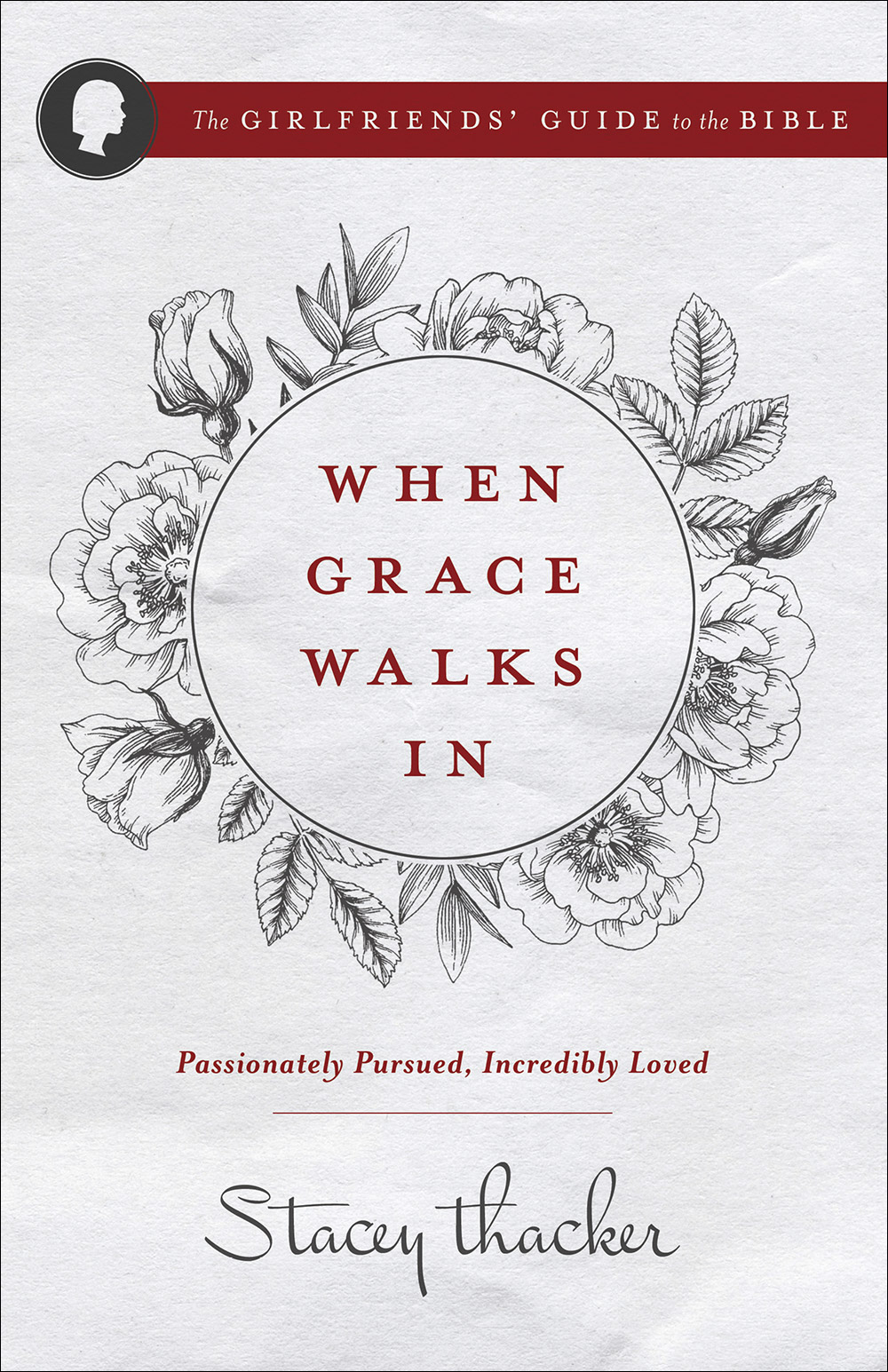 When Grace Walks In By Stacey Thacker (Paperback) 9780736970105