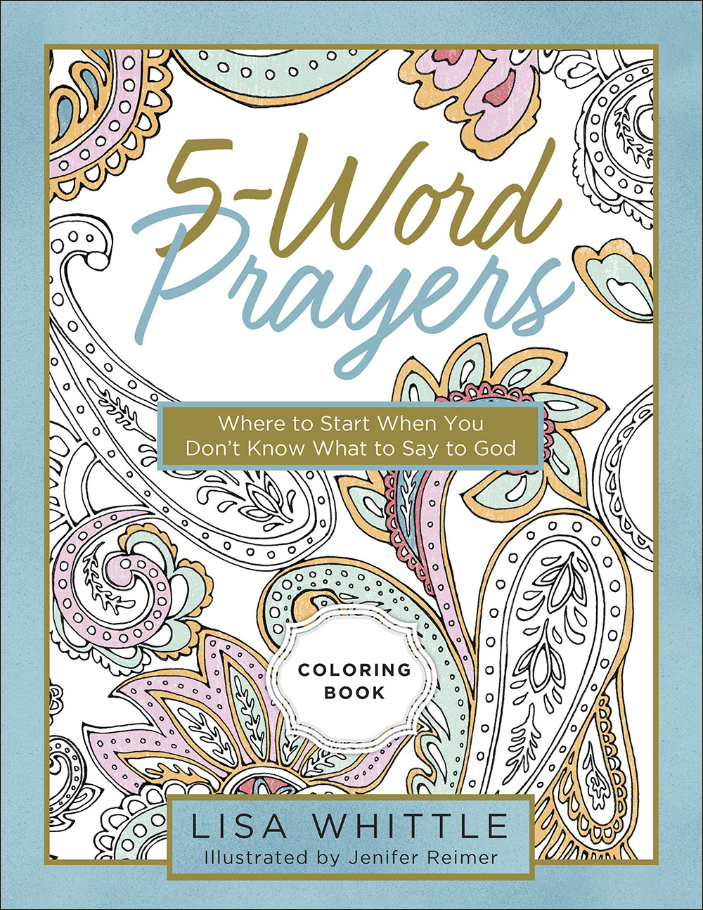 5-Word Prayers Coloring Book By Lisa Whittle (Paperback) 9780736970730